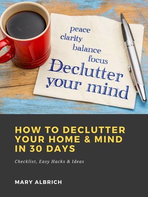 cover image of How to Declutter Your Home & Mind in 30 Days